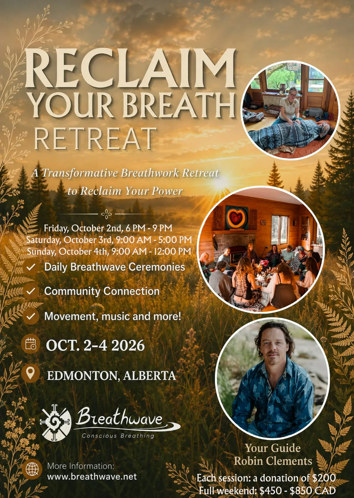 Reclaim Your Breath Retreat poster - Edmonton, Alberta, Oct 2-4, 2026, guided by Robin Clements. Each session a donation of $200; full weekend $450 - $850 CAD.